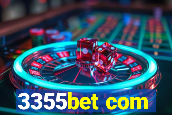 3355bet com